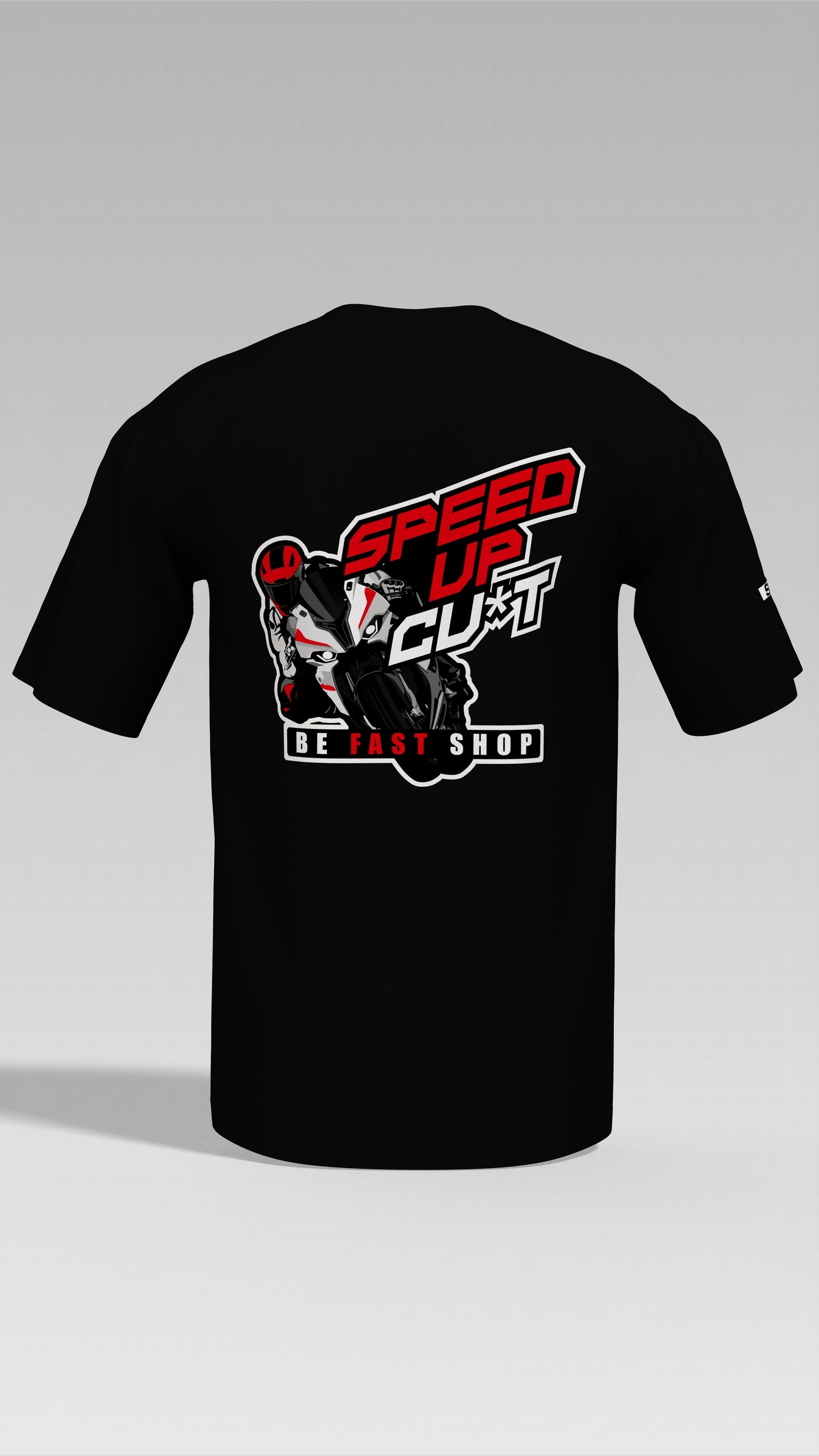 T-shirt Be Fast Shop - SPEED UP CU*T - black